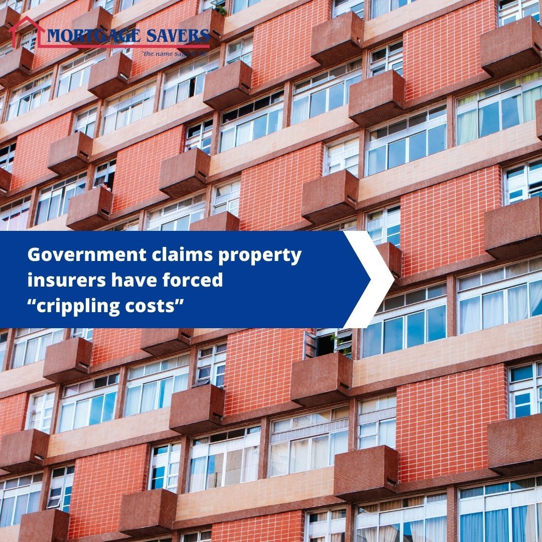 Government claims property insurers have forced “crippling costs”